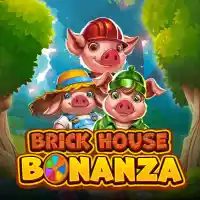 brick house bonanza